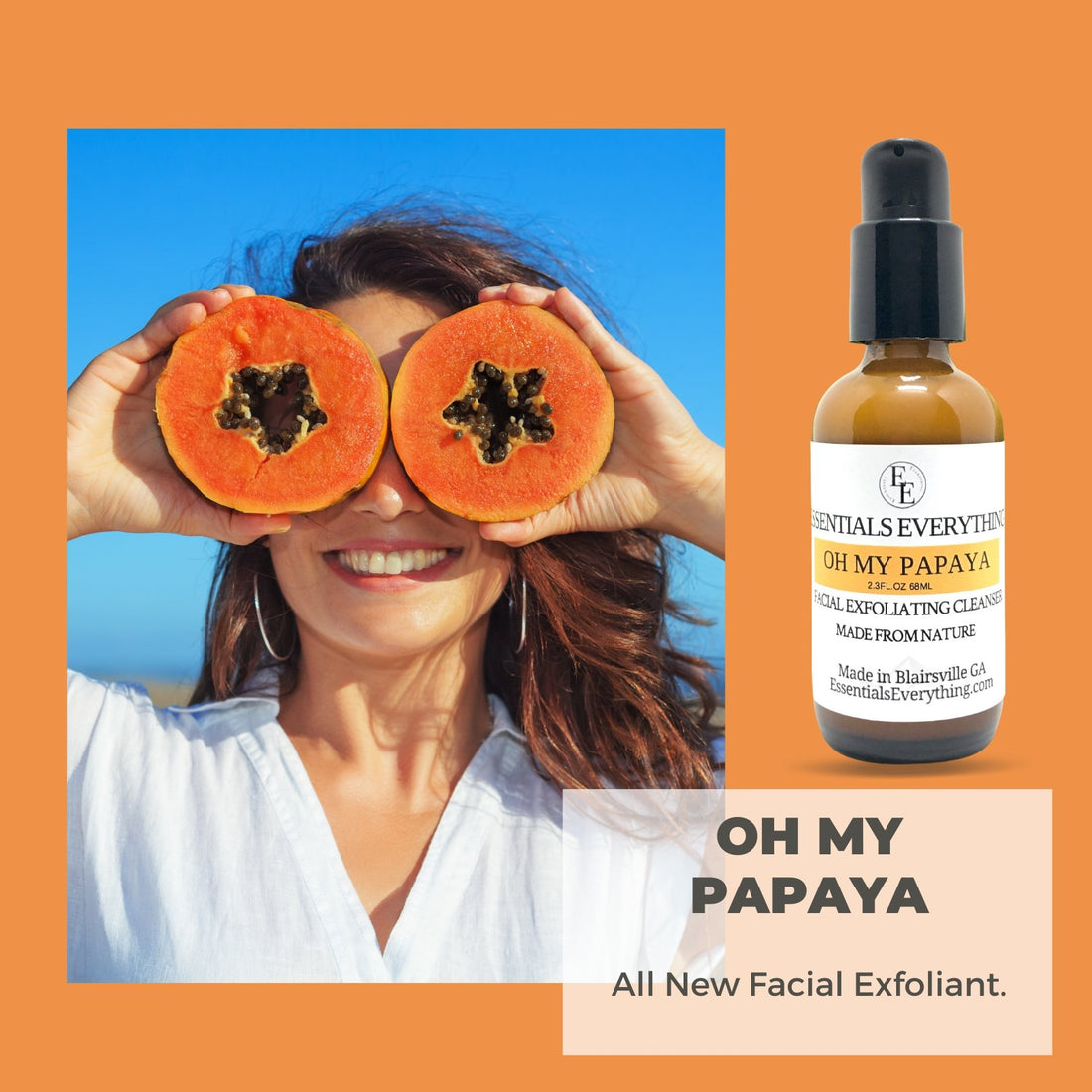 Oh My! Papaya - Essentials Everything
